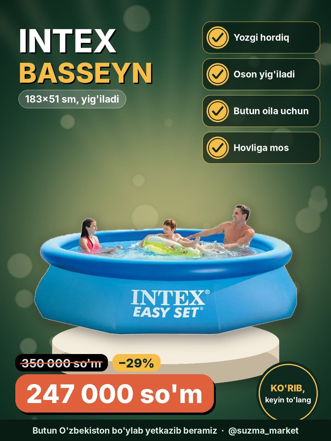 Intex yig'iluvchi basseyn 183x51 sm – Yozgi hordiq uchun ideal tanlov