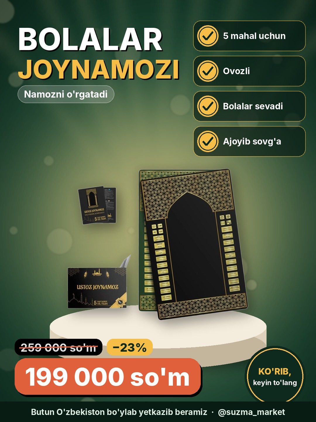 Namozni O‘rgatuvchi Bolalar Joynamozi "Joynamoz" - 5 Mahalga Mo‘ljallangan