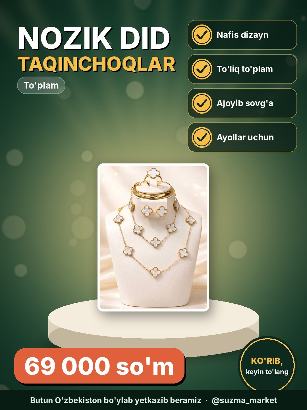 “Nozik Did” taqinchoqlar to‘plami