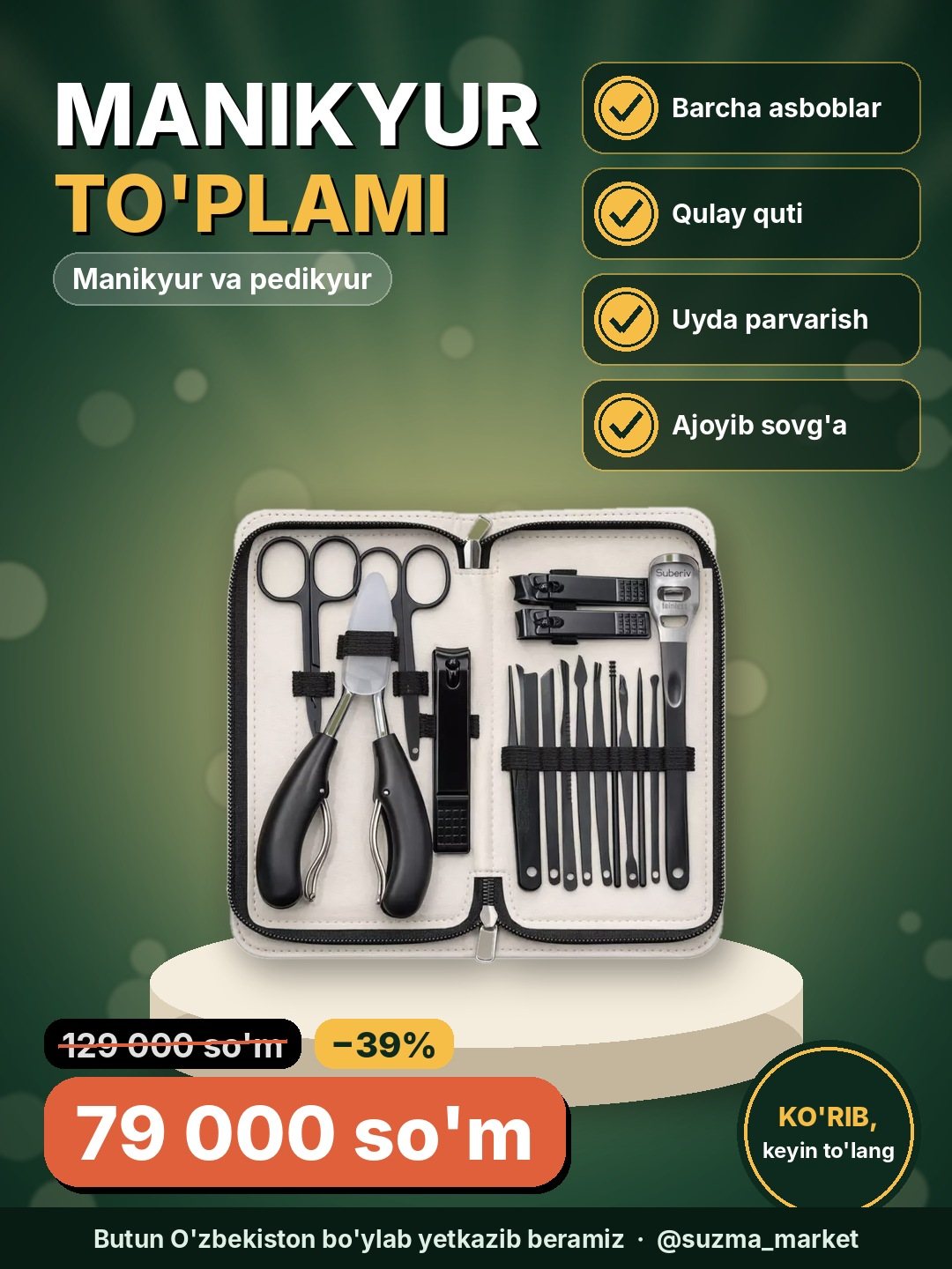 Manikyur va pedikyur to’plami
