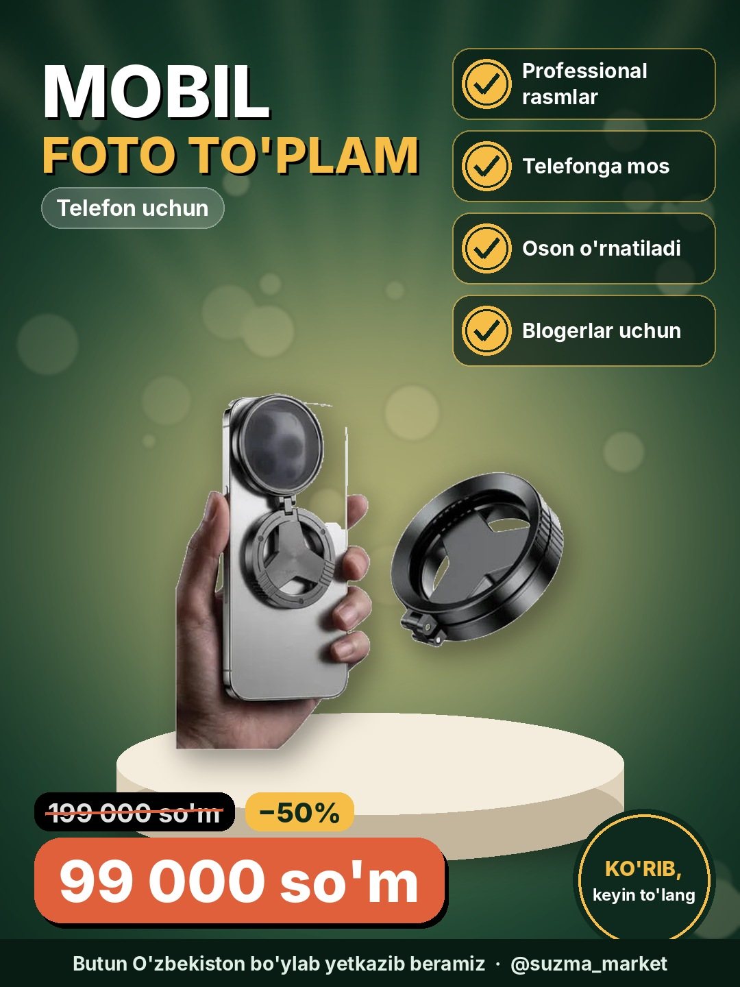 Mobil fotografiyangizni professional darajaga olib chiqing!