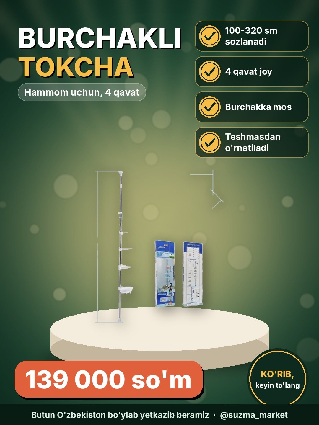 Burchakli hammom tokchasi, tokcha ushlagichi vanna uchun, 4 qavatli, 100-320 sm