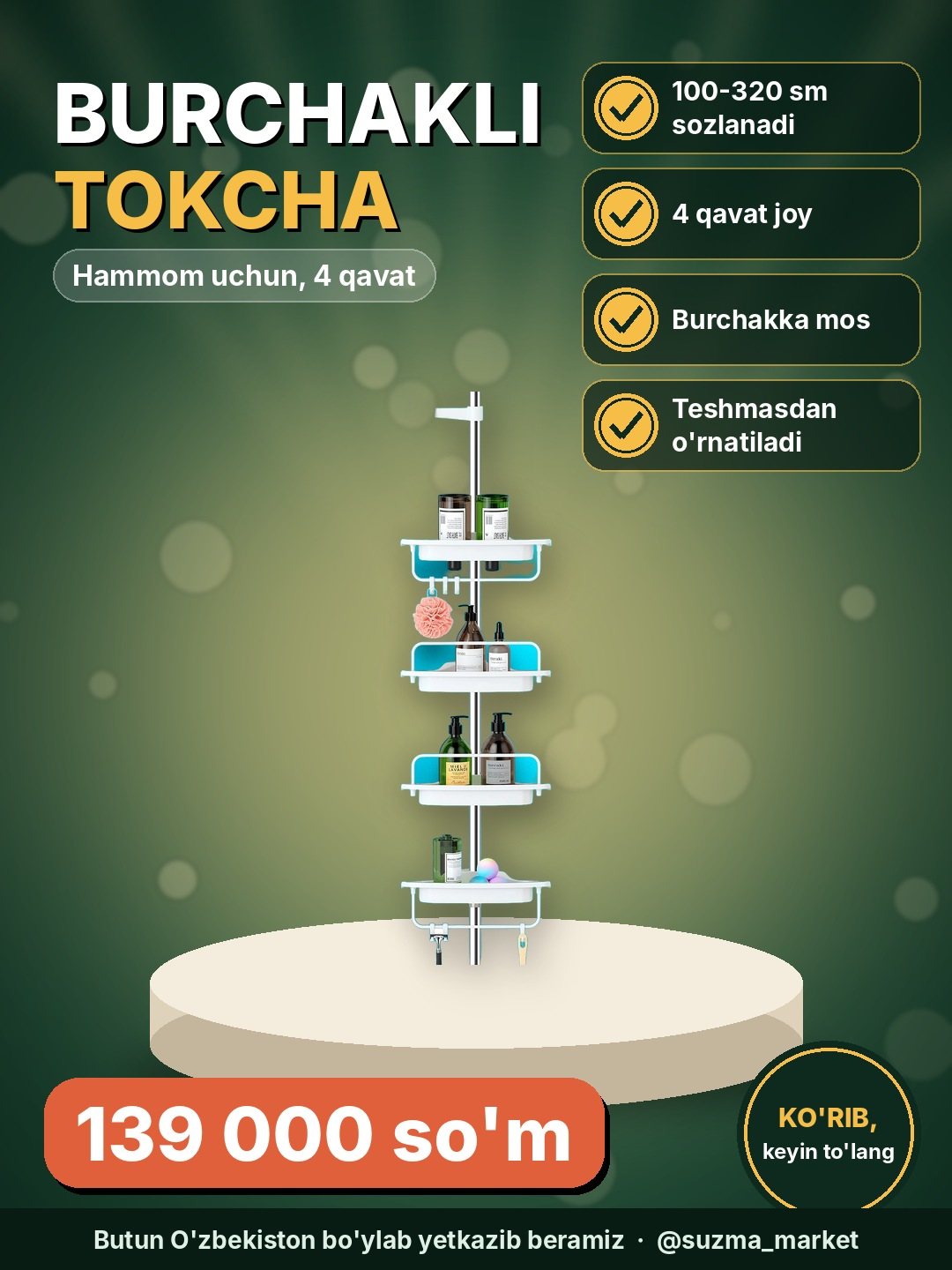 Burchakli hammom tokchasi, tokcha ushlagichi vanna uchun, 4 qavatli, 100-320 sm