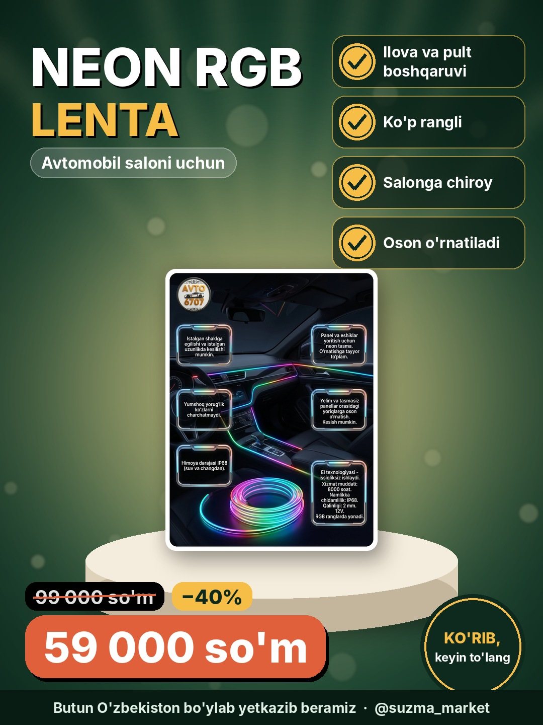 Avtomobil uchun neon RGB lenta, salon yoritgichi, mobil ilova va pult orqali boshqaruv