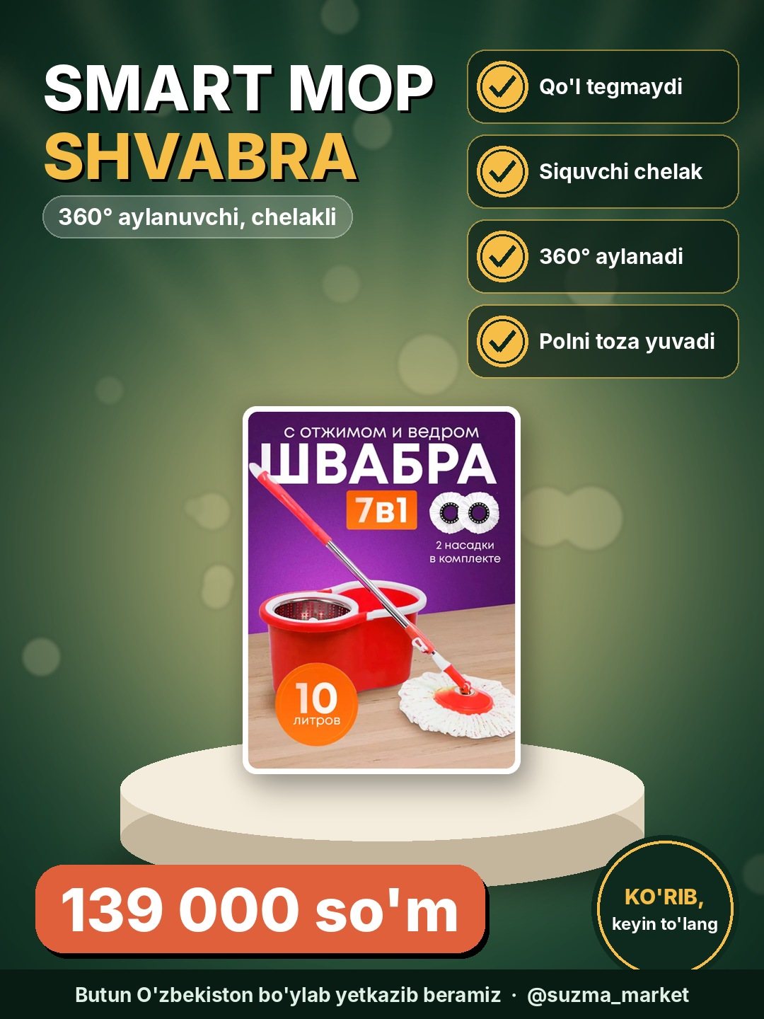 360° aylanuvchi shvabra va g‘ildirakli chelak — smart mop set