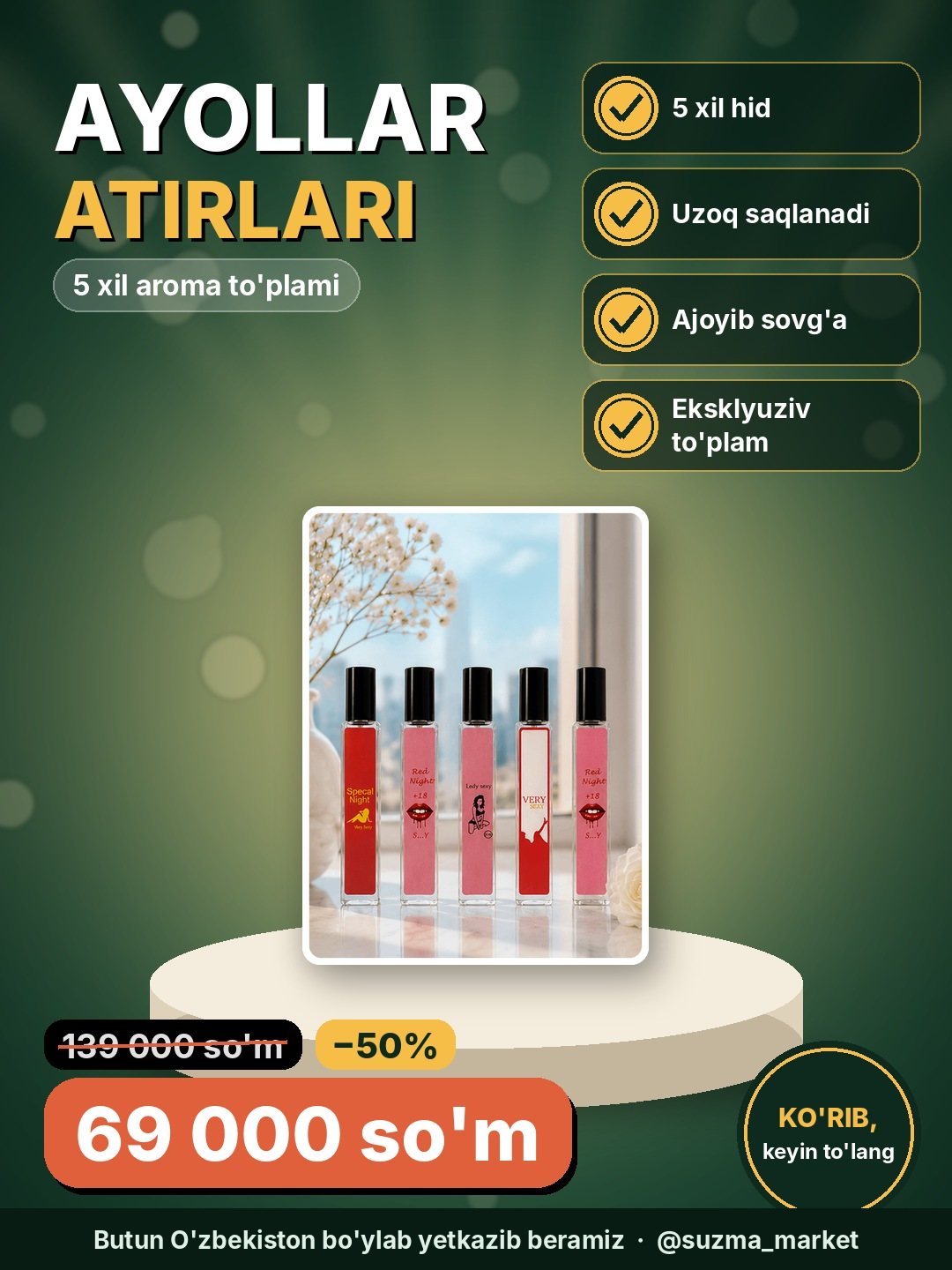 Ayollar uchun Eksklyuziv Atirlar To‘plami — 5 xil Aroma