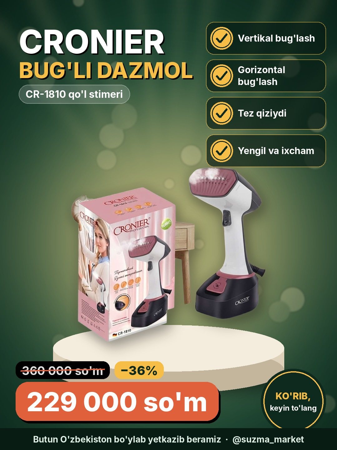 Cronier CR-1810 bug‘li dazmol, qo‘l stimeri, vertikal va gorizontal bug‘lash uchun