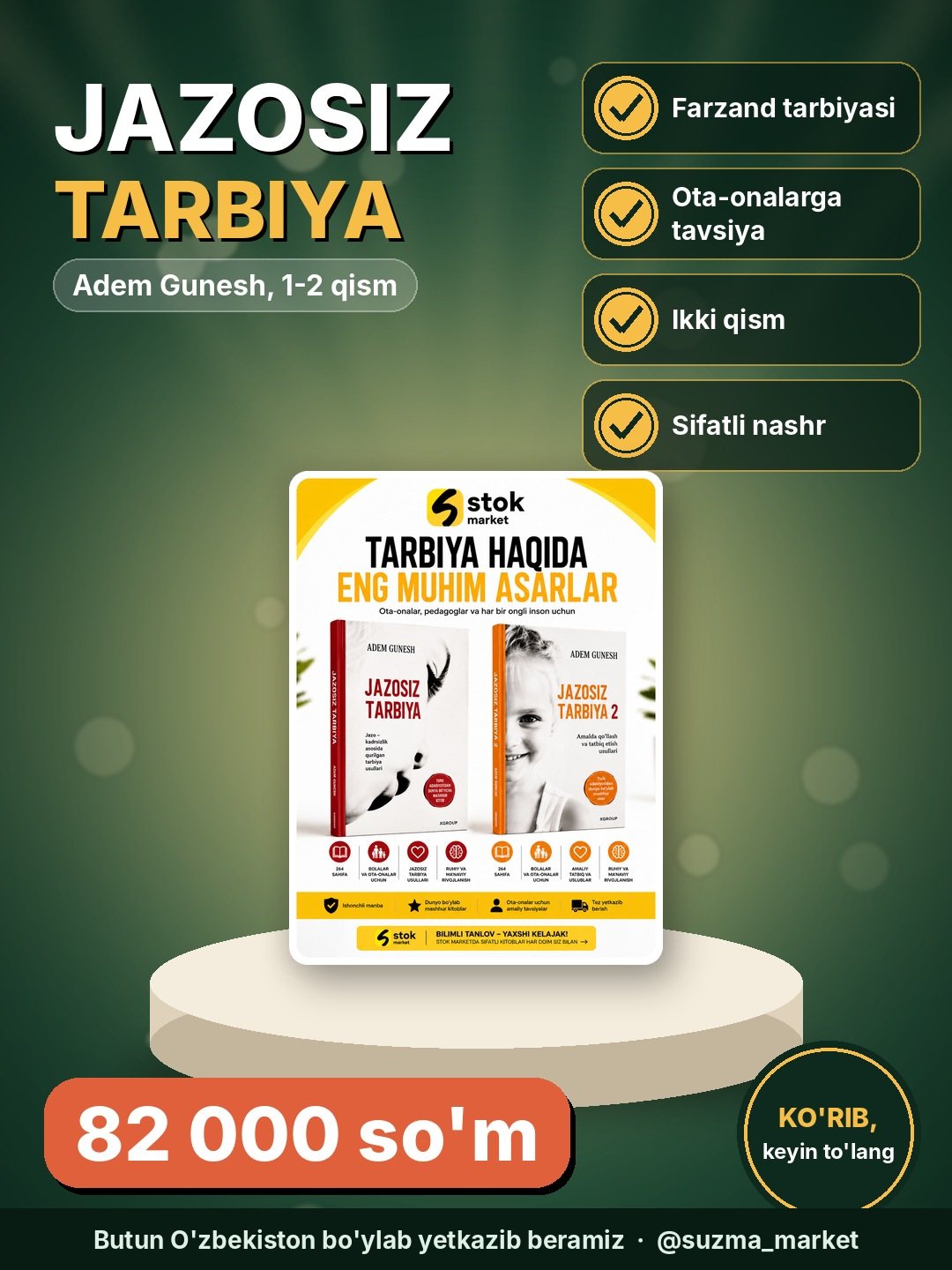 Adem Gunesh, Jazosiz tarbiya 1-2-qismlari