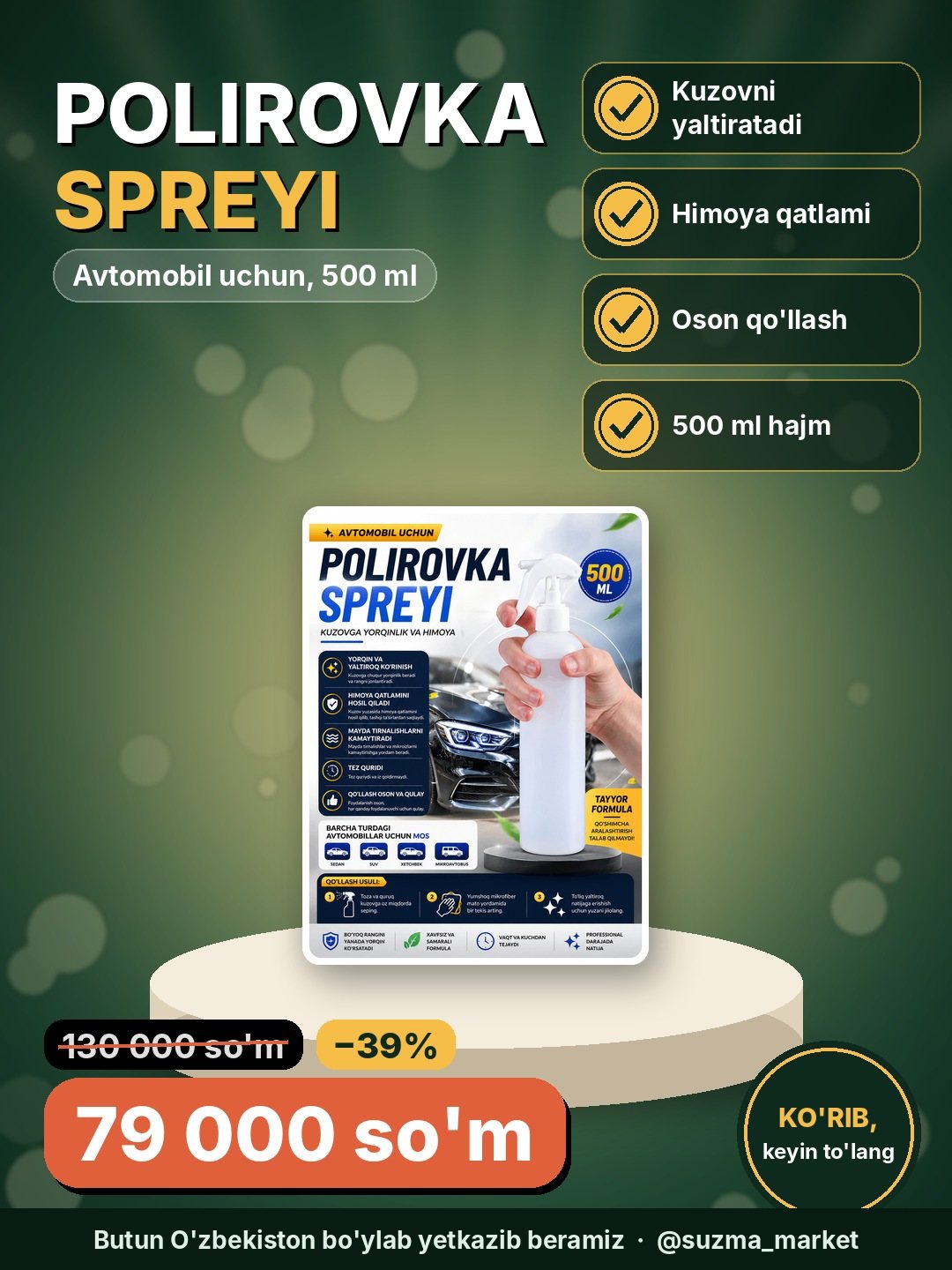 Avtomobil uchun tayyor polirovka spreyi 500 ml, kuzovni yaltiroqlashtiruvchi va himoya qiluvchi vosi