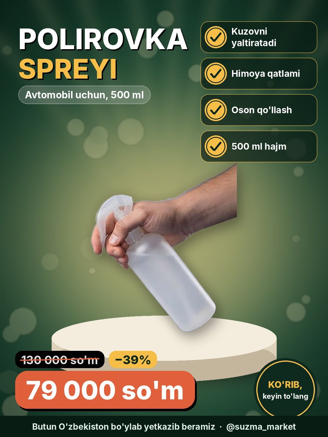 Avtomobil uchun tayyor polirovka spreyi 500 ml, kuzovni yaltiroqlashtiruvchi va himoya qiluvchi vosi