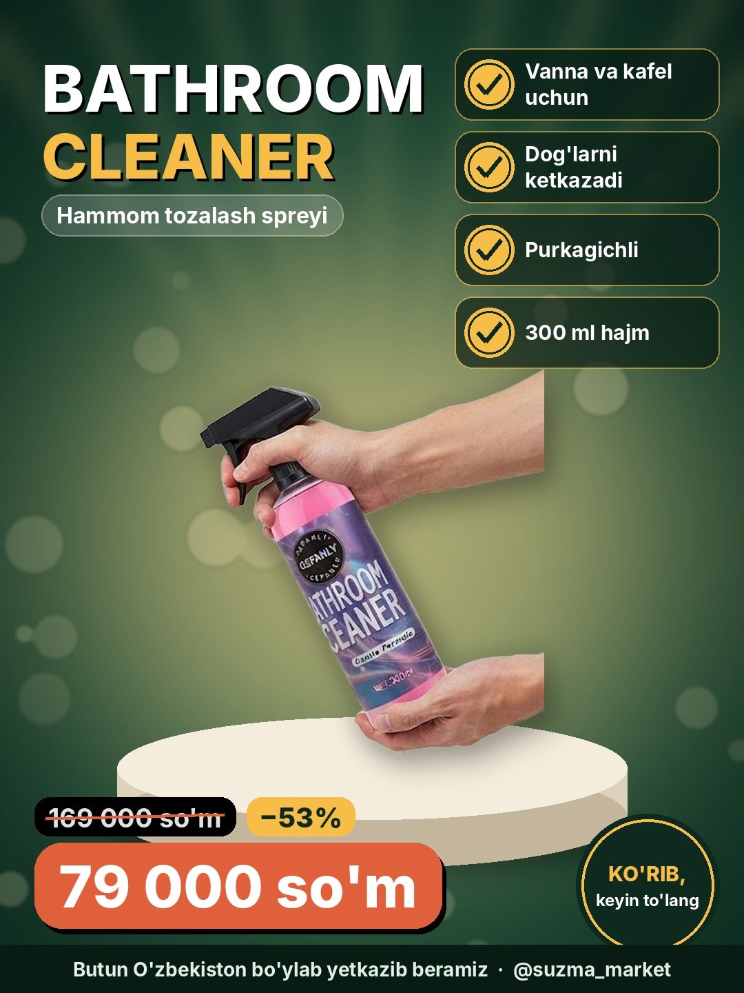 Bathroom Cleaner 300 ml, vanna va hammom uchun tozalash spreyi