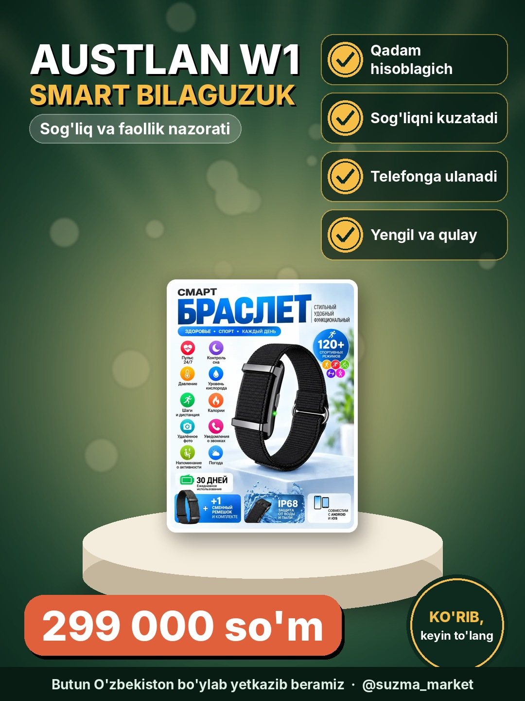 AUSTLAN W1 aqlli bilaguzuk, Smart Bracelet